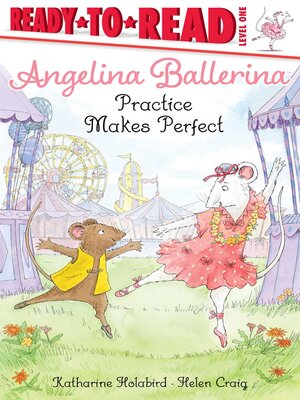 cover image of Practice Makes Perfect: Ready-to-Read Level 1